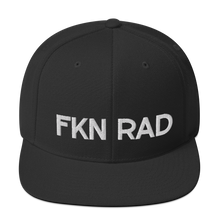Load image into Gallery viewer, FKN RAD - Snapback Hat - White Embroidery
